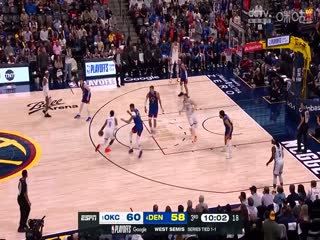 NBA季后赛 雷霆VS掘金 20250510